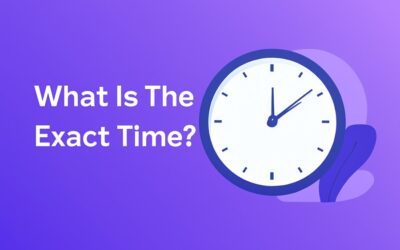 What Is The Exact Time? Understanding How to Get Precise Current Time